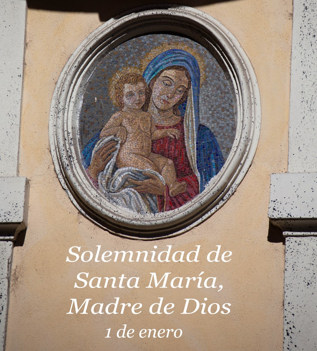 Octava de Navidad ~ Solemnidad de Santa María, Madre de Dios (Ciclo&nbsp;A)