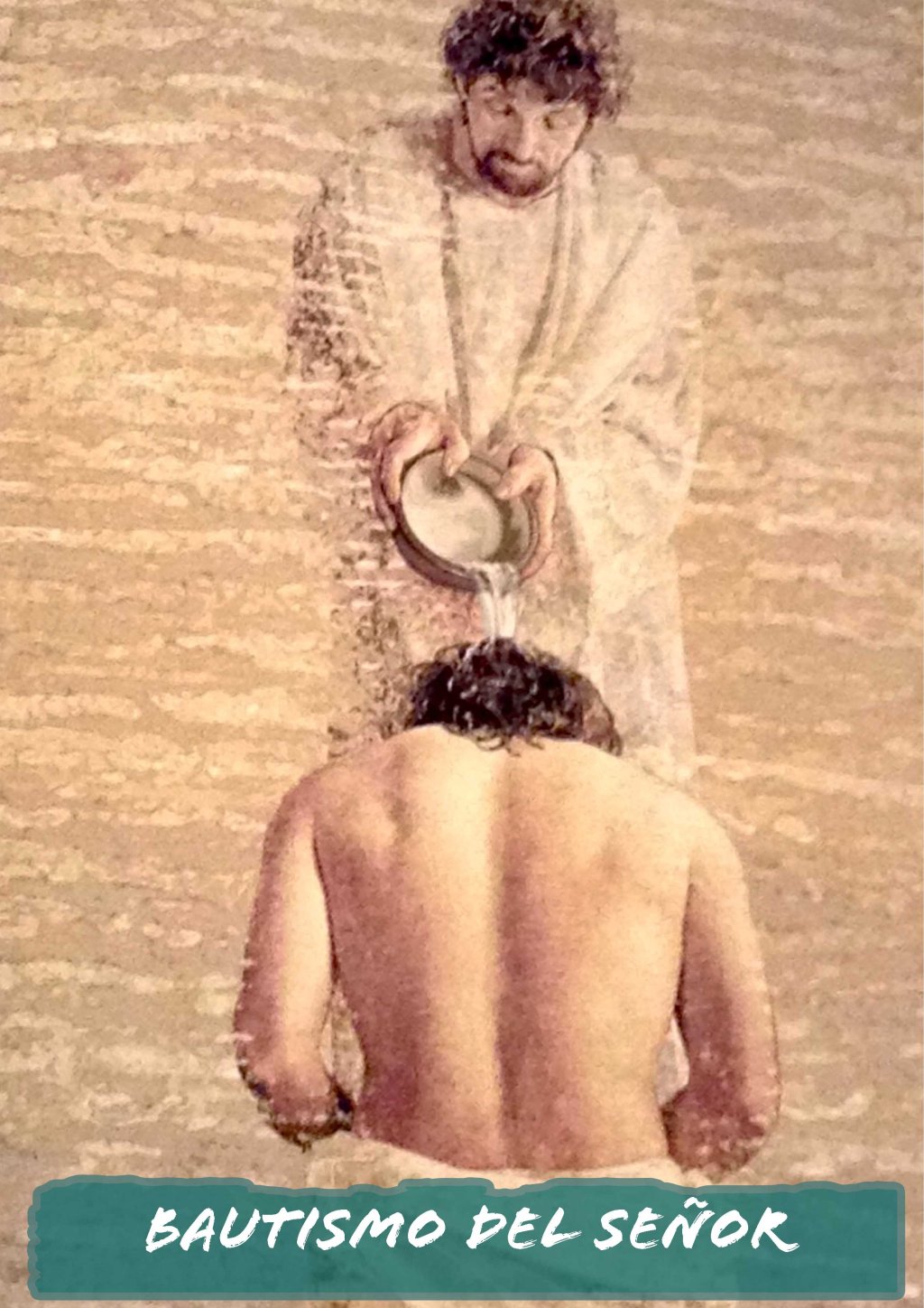 Lecturas del Bautismo del Señor (F) (Ciclo ‘C’, 2025)