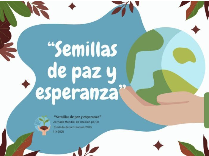 X  Jornada Mundial de Oración por el Cuidado de la Creación 2025 ~ Mensaje del Santo Padre León