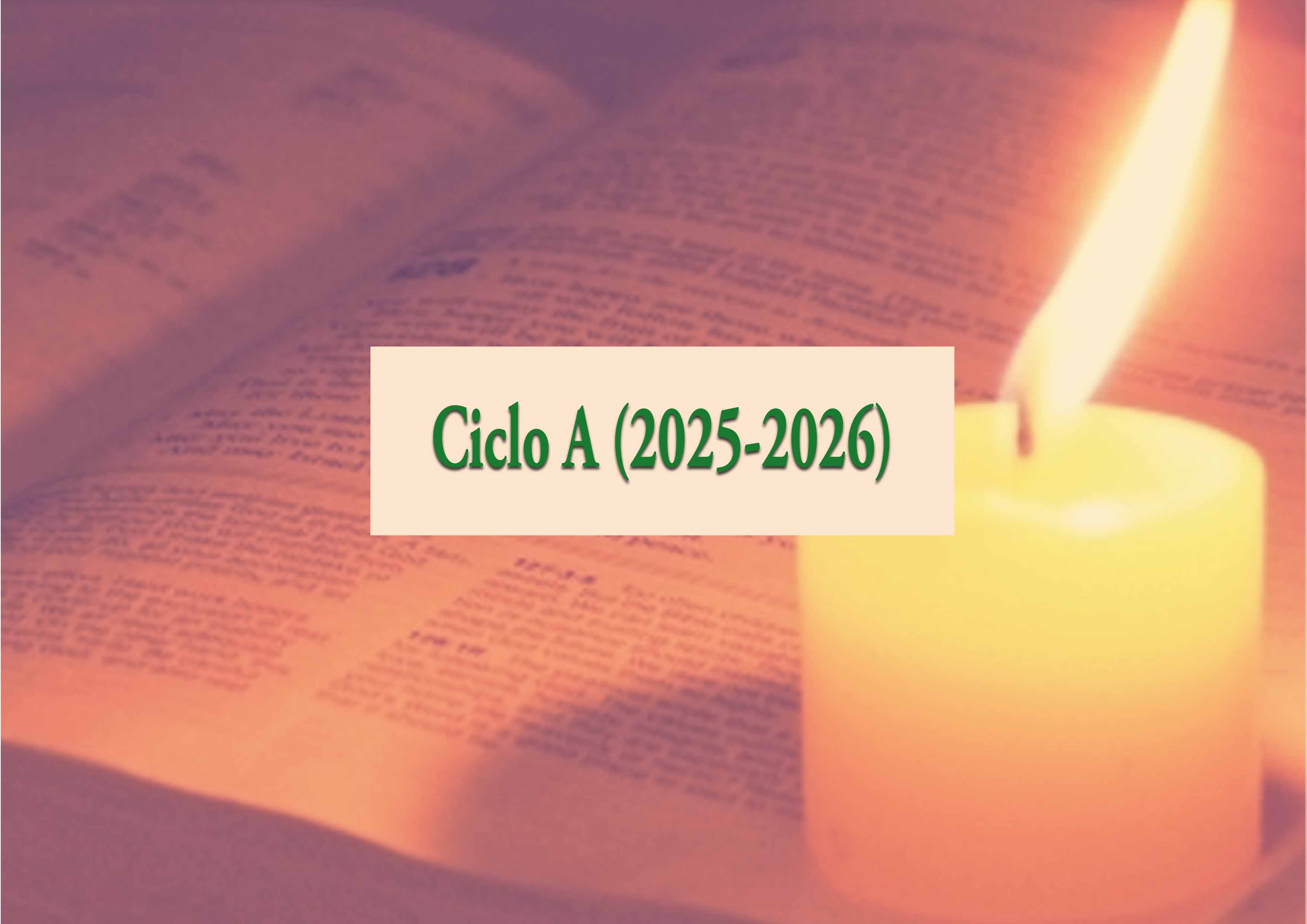El «Evangelio Eclesiástico» ~ Caminamos con Jesús de la mano de san Mateo en el ciclo «A» (2025-2026)
