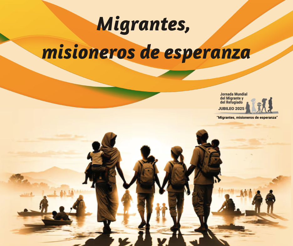 111.ª Jornada Mundial del Migrante y del Refugiado 2025 ~ Mensaje del Santo Padre León XIV