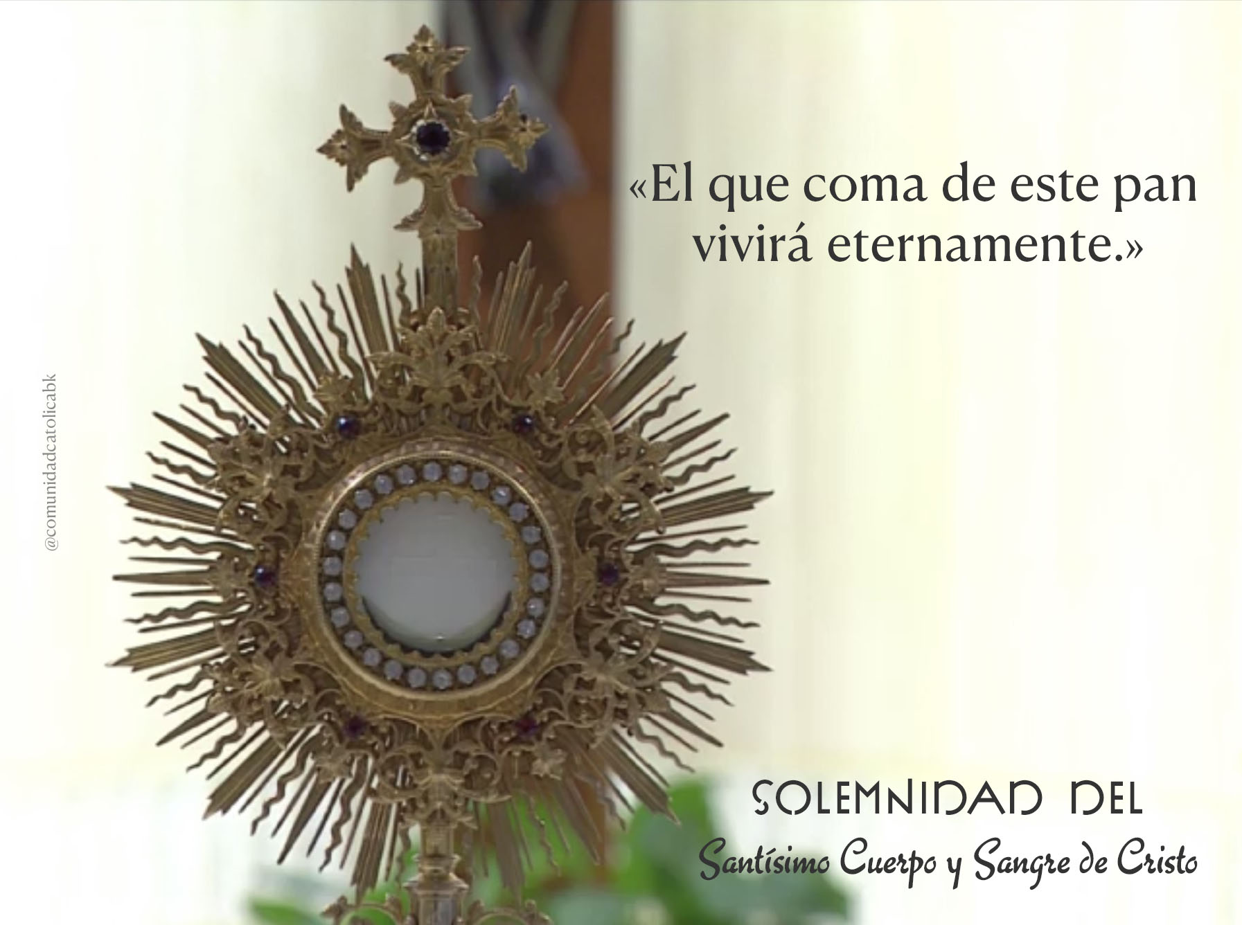 Lecturas del Domingo del Santísimo Cuerpo y Sangre de Cristo (S)(Ciclo ‘A’, 2026)